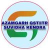 AZAMGARH GST/ITR SUVIDHA KENDRA Profile Picture