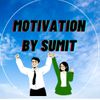 Motivation By Sumit Profile Picture