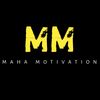 Maha Motivation  Profile Picture