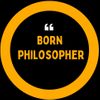 Born  Philosopher Profile Picture