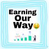 Earning Our Way  money  Profile Picture