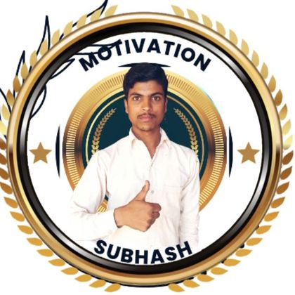 Motivation  Subhash  Profile Picture