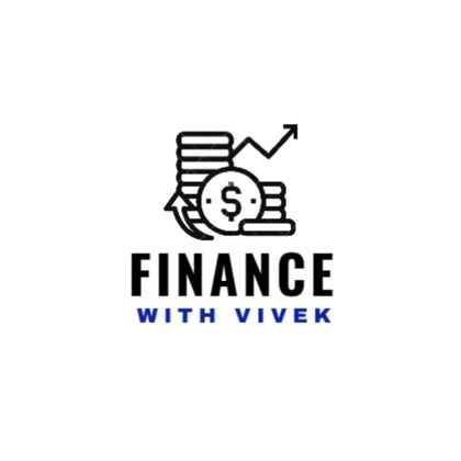 FINANCE WITH VIVEK Profile Picture